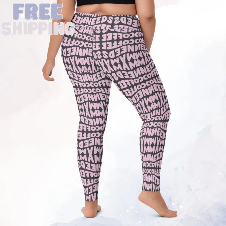 Momma Needs Coffee Pink and Grey High Waist Leggings