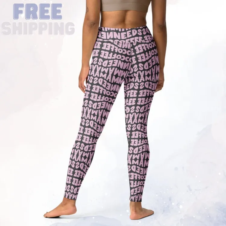 Momma Needs Coffee Pink and Grey High Waist Leggings