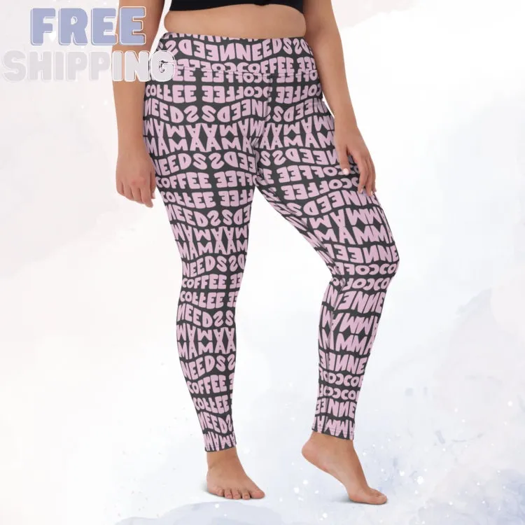 Momma Needs Coffee Pink and Grey High Waist Leggings