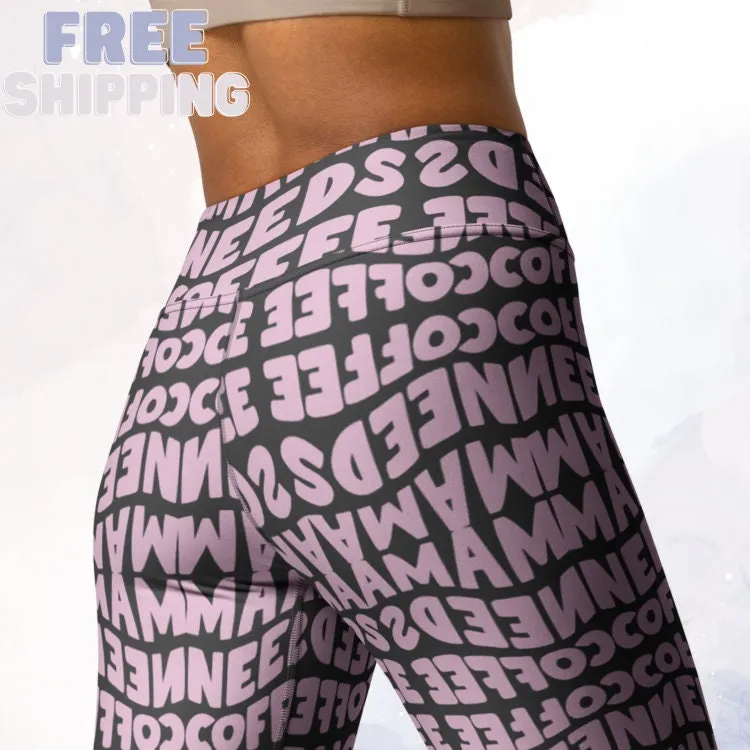 Momma Needs Coffee Pink and Grey High Waist Leggings